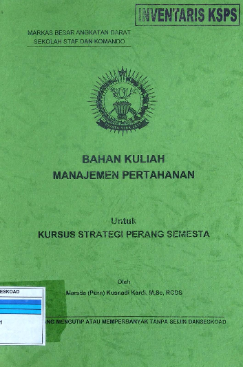 Bahan Kuliah Manajemen Pertahanan Untuk Kursus Strategi Perang Semesta